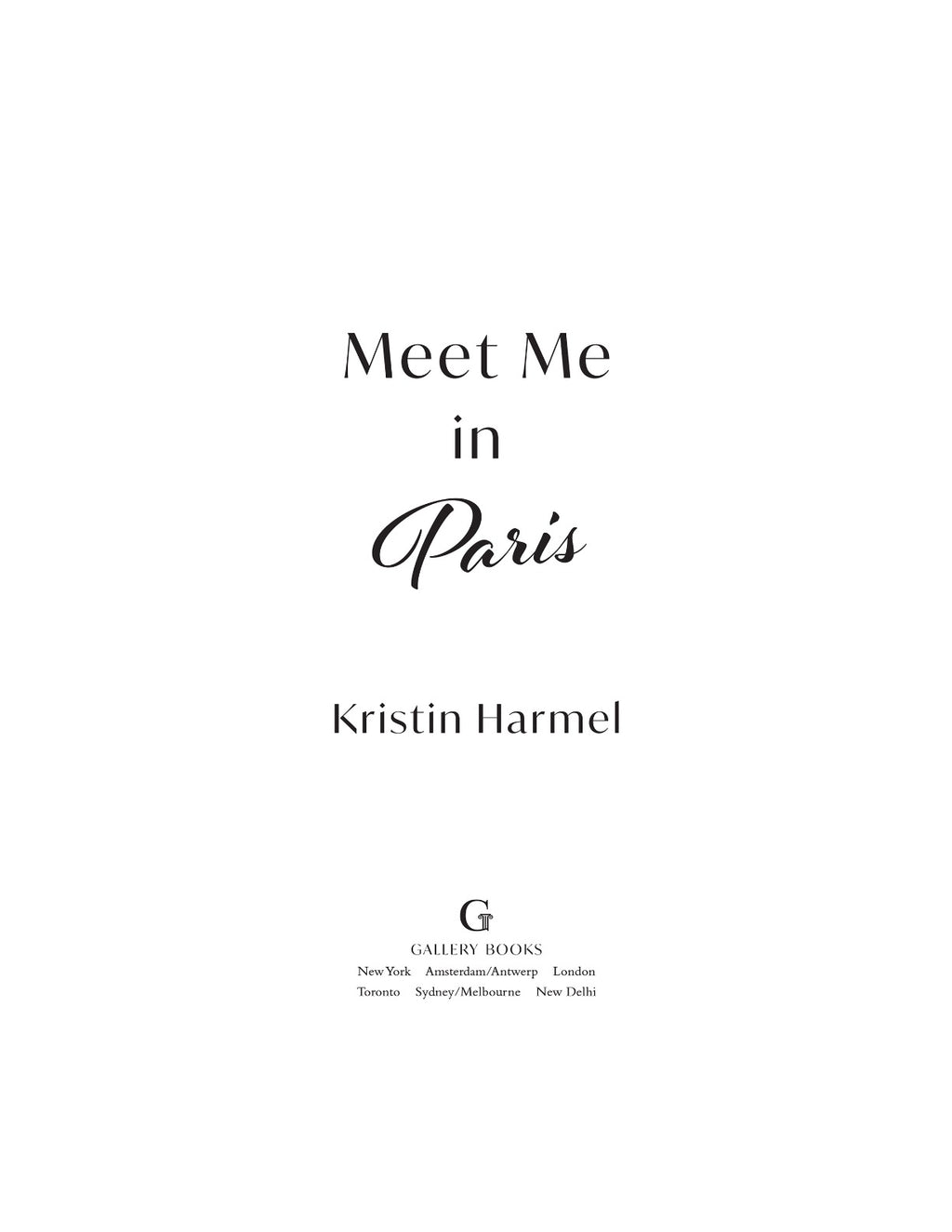 Meet Me in Paris by Kristin Harmel | Instant PDF Download (No Physical Book)