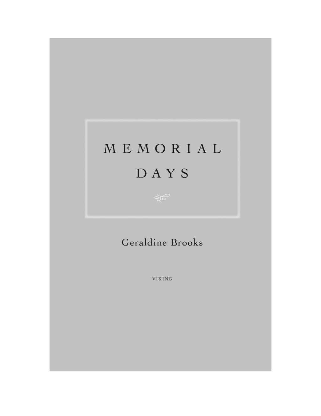 Memorial Days: A Memoir by Geraldine Brooks | Instant PDF Download (No Physical Book)