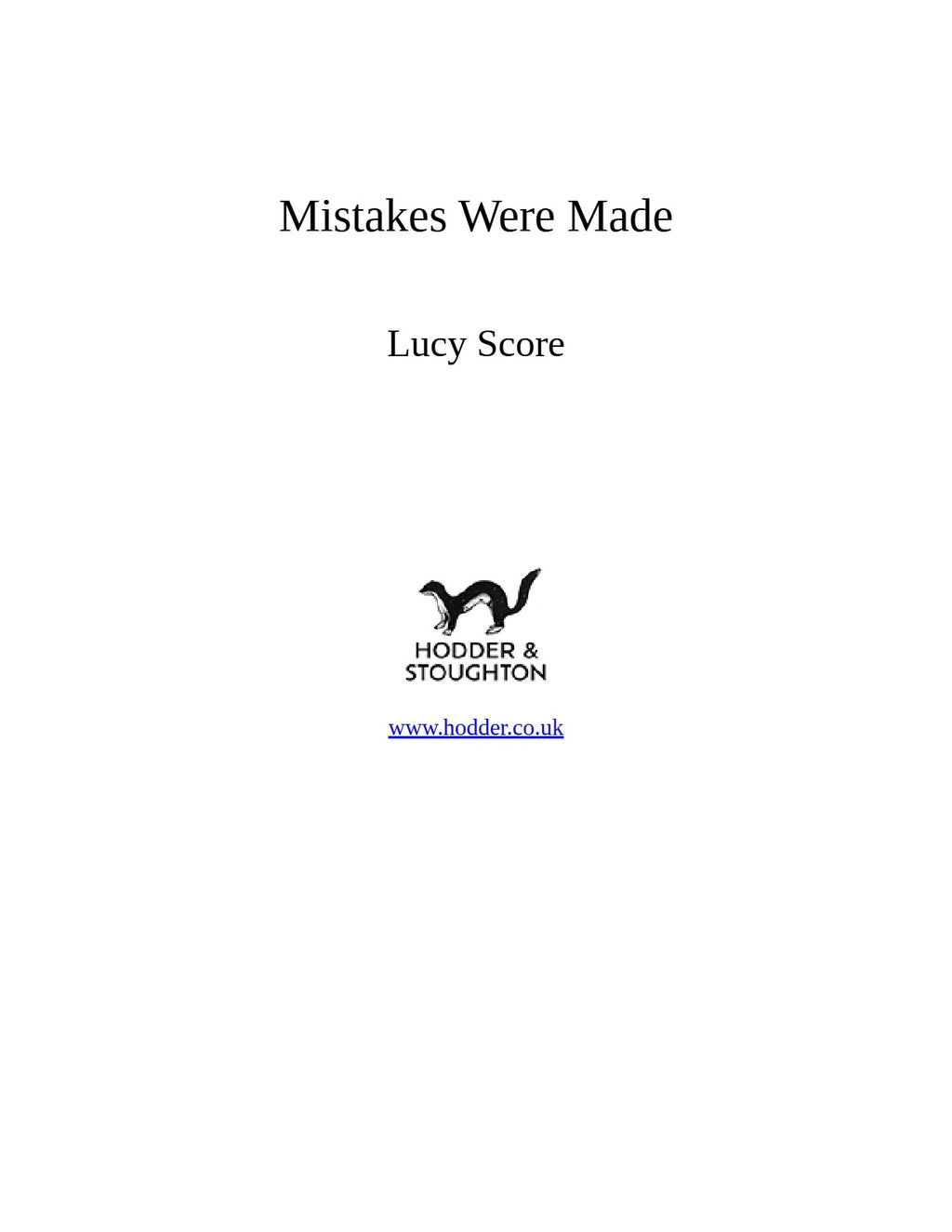 Mistakes Were Made by Lucy Score (Book 2 of 3: Story Lake) | Instant PDF Download (No Physical Book)