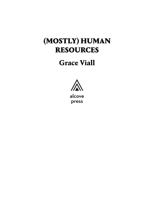 (Mostly) Human Resources by Grace Viall | Instant PDF Download (No Physical Book)