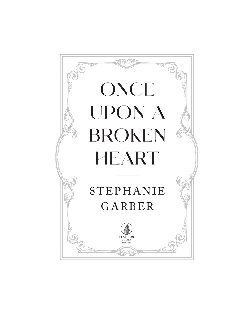 Once Upon a Broken Heart by Stephanie Garber (Book 1 of 4: Once Upon a Broken Heart) | Instant PDF Download (No Physical Book)
