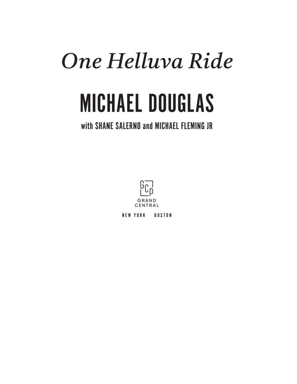 One Helluva Ride by Michael Douglas | Instant PDF Download (No Physical Book)