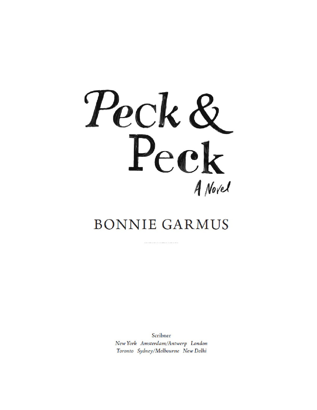 Peck & Peck by Bonnie Garmus | Instant PDF Download (No Physical Book)