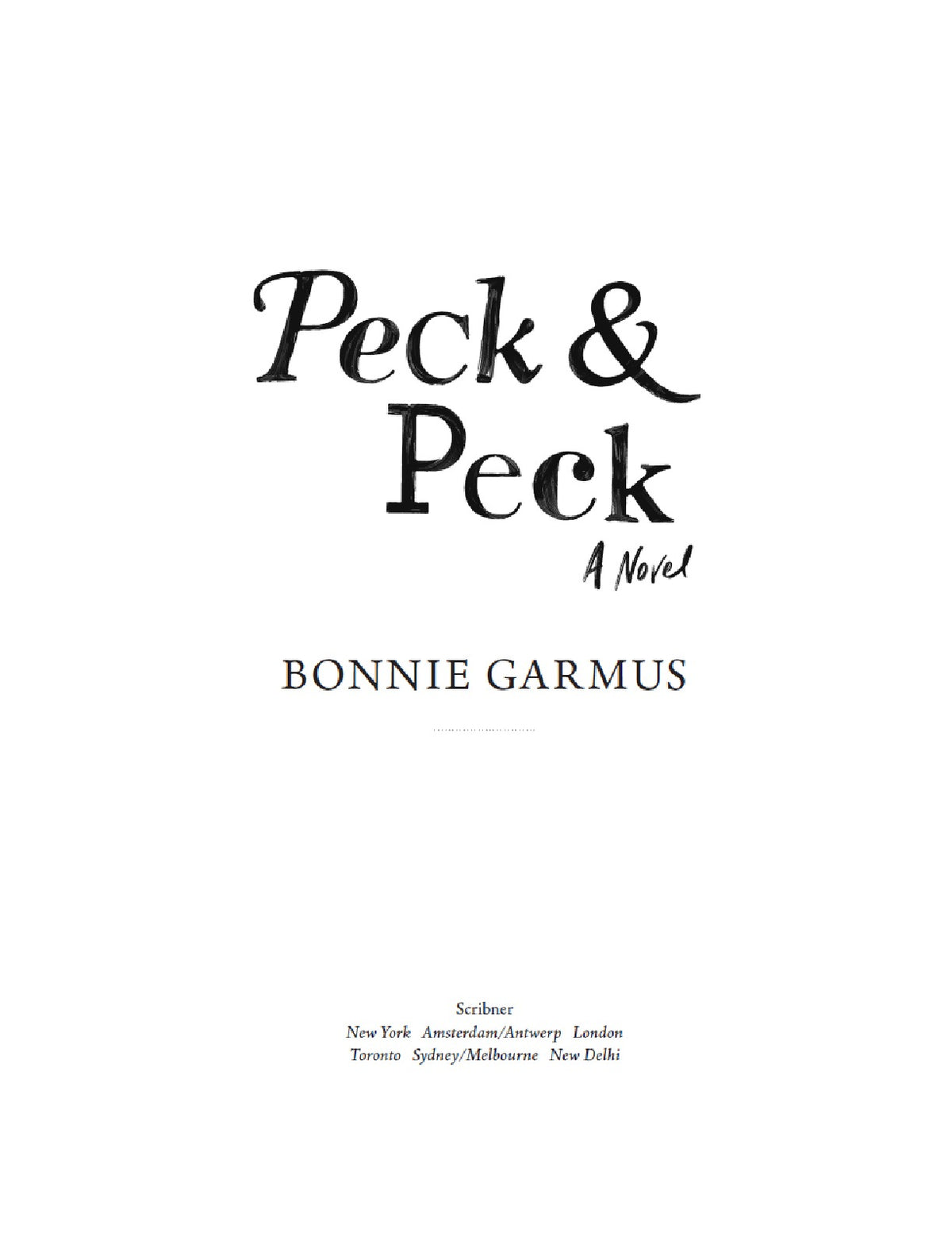 Peck & Peck by Bonnie Garmus | Instant PDF Download (No Physical Book)