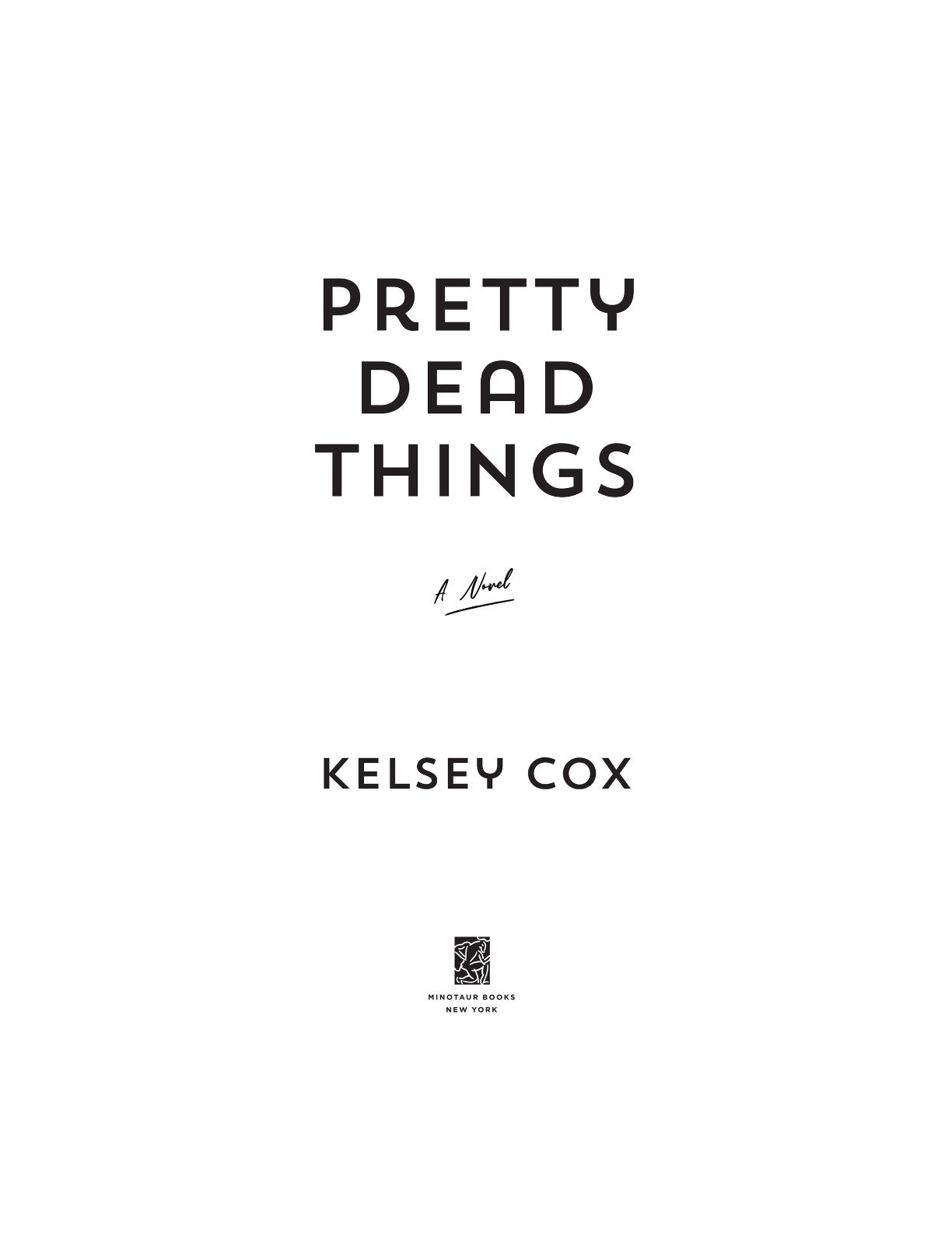 Pretty Dead Things by Kelsey Cox | Instant PDF Download (No Physical Book)