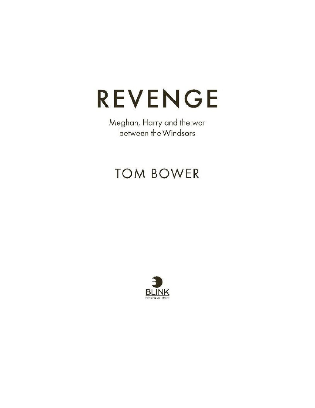 Revenge: Meghan, Harry and the War Between the Windsors by Tom Bower | Instant PDF Download (No Physical Book)