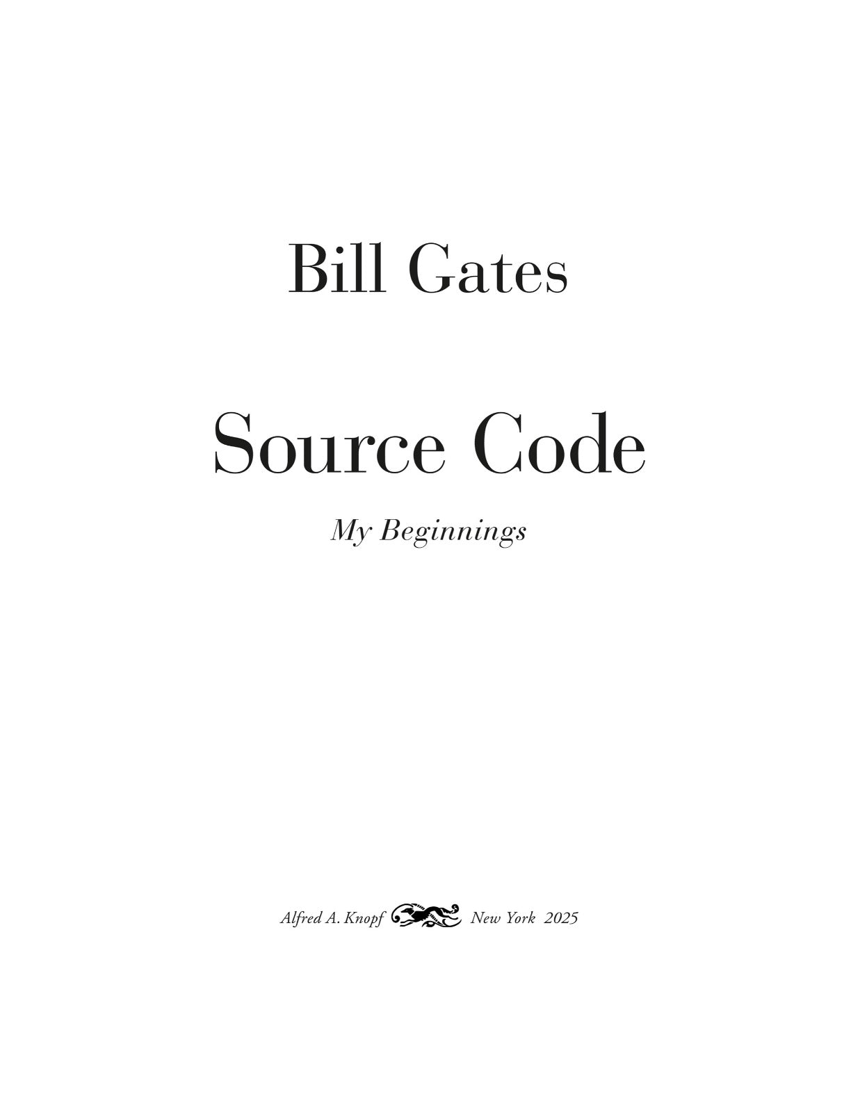 Source Code: My Beginnings by Bill Gates | Instant PDF Download (No Physical Book)