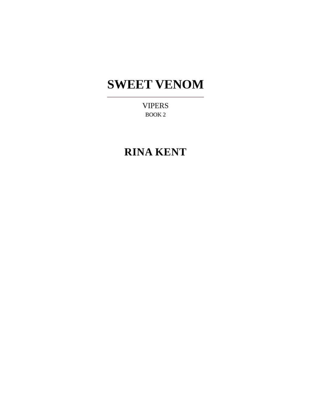 Sweet Venom by Rina Kent (Book 2 of 3: Vipers) | Instant PDF Download (No Physical Book)