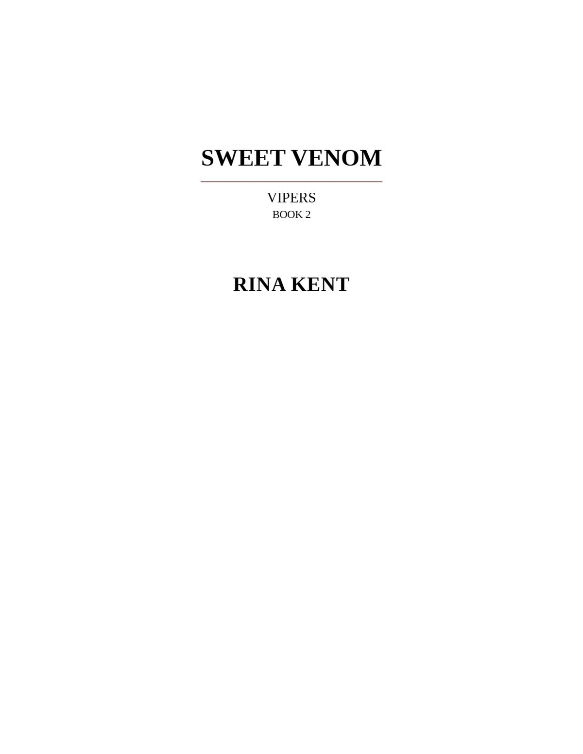 Sweet Venom by Rina Kent (Book 2 of 3: Vipers) | Instant PDF Download (No Physical Book)
