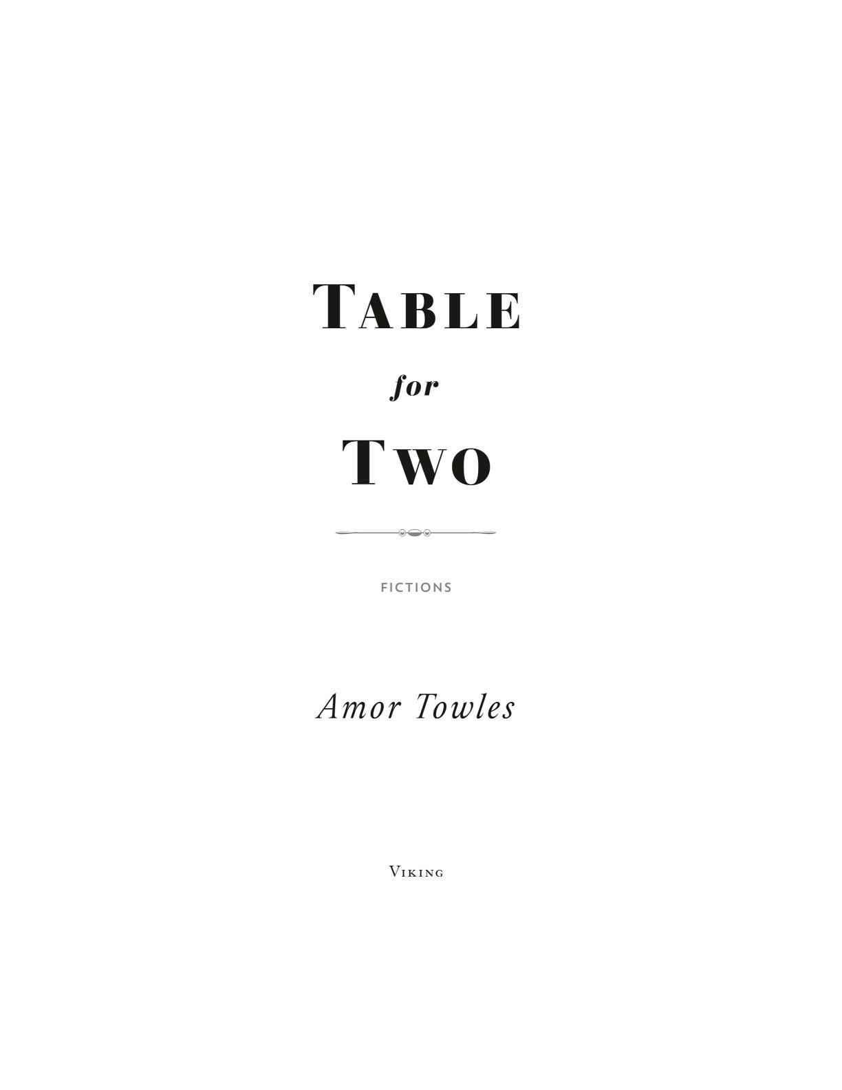 Table for Two: Fictions by Amor Towles | Instant PDF Download (No Physical Book)