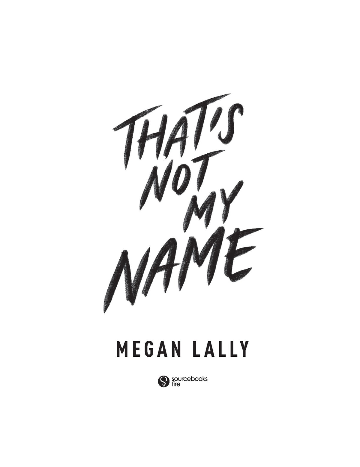 That's Not My Name by Megan Lally | Instant PDF Download (No Physical Book)