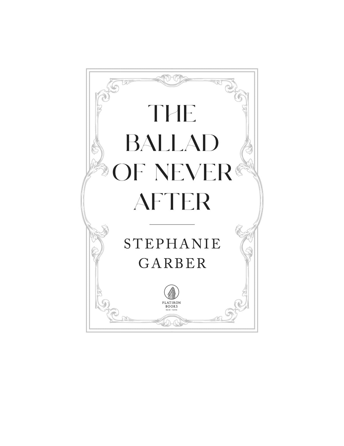 The Ballad of Never After by Stephanie Garber (Book 2 of 4: Once Upon a Broken Heart) | Instant PDF Download (No Physical Book)