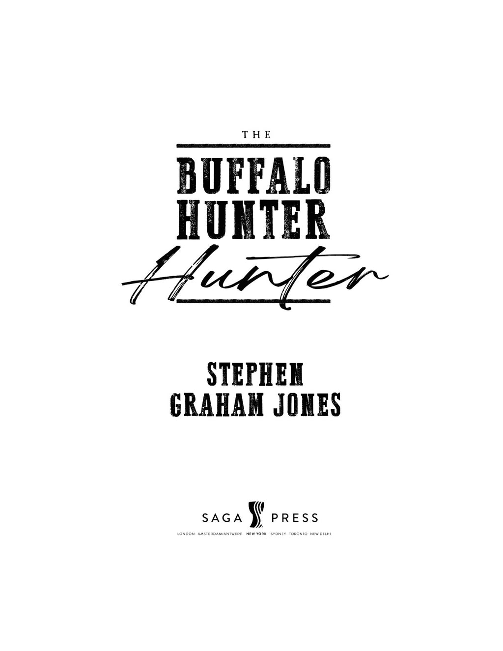The Buffalo Hunter Hunter by Stephen Graham Jones | Instant PDF Download (No Physical Book)