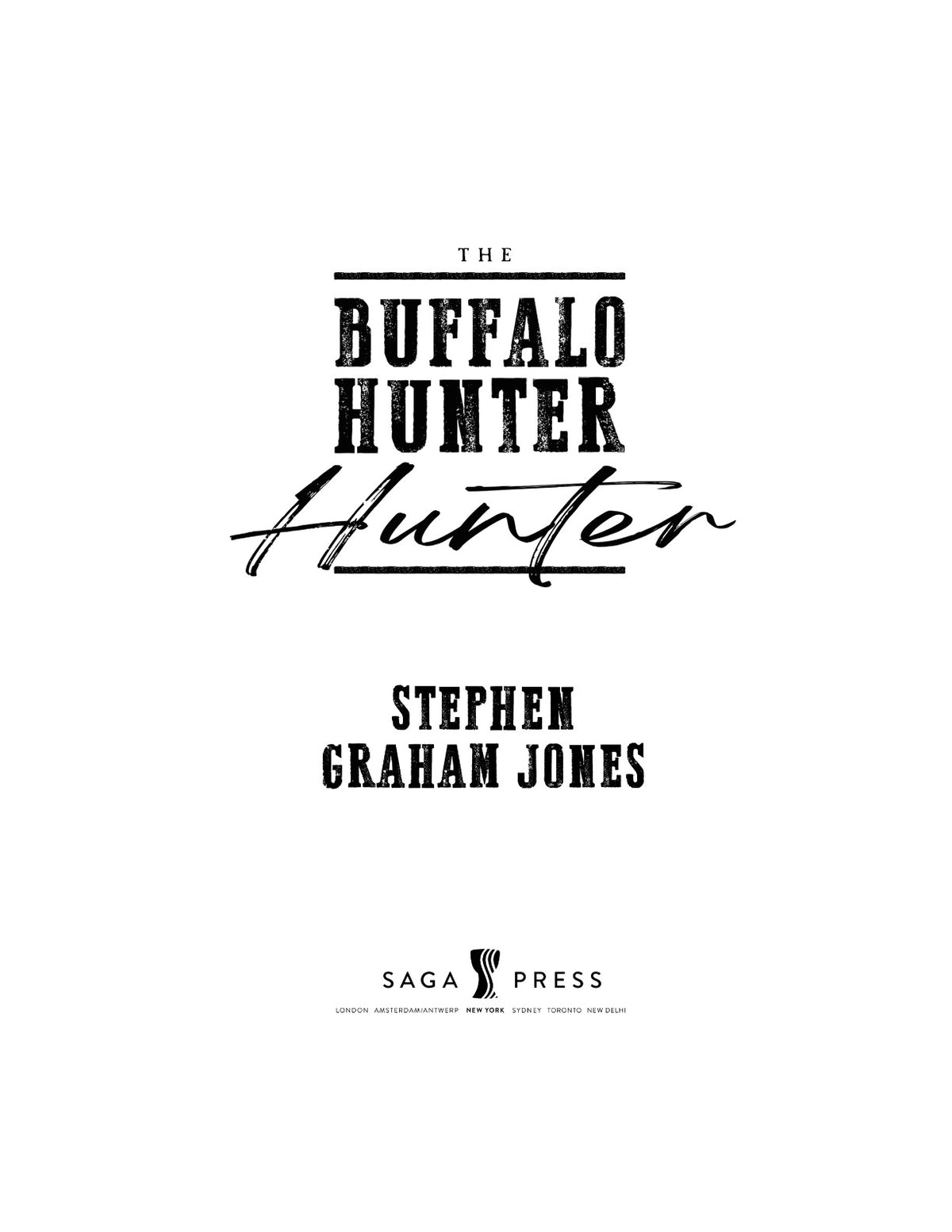 The Buffalo Hunter Hunter by Stephen Graham Jones | Instant PDF Download (No Physical Book)