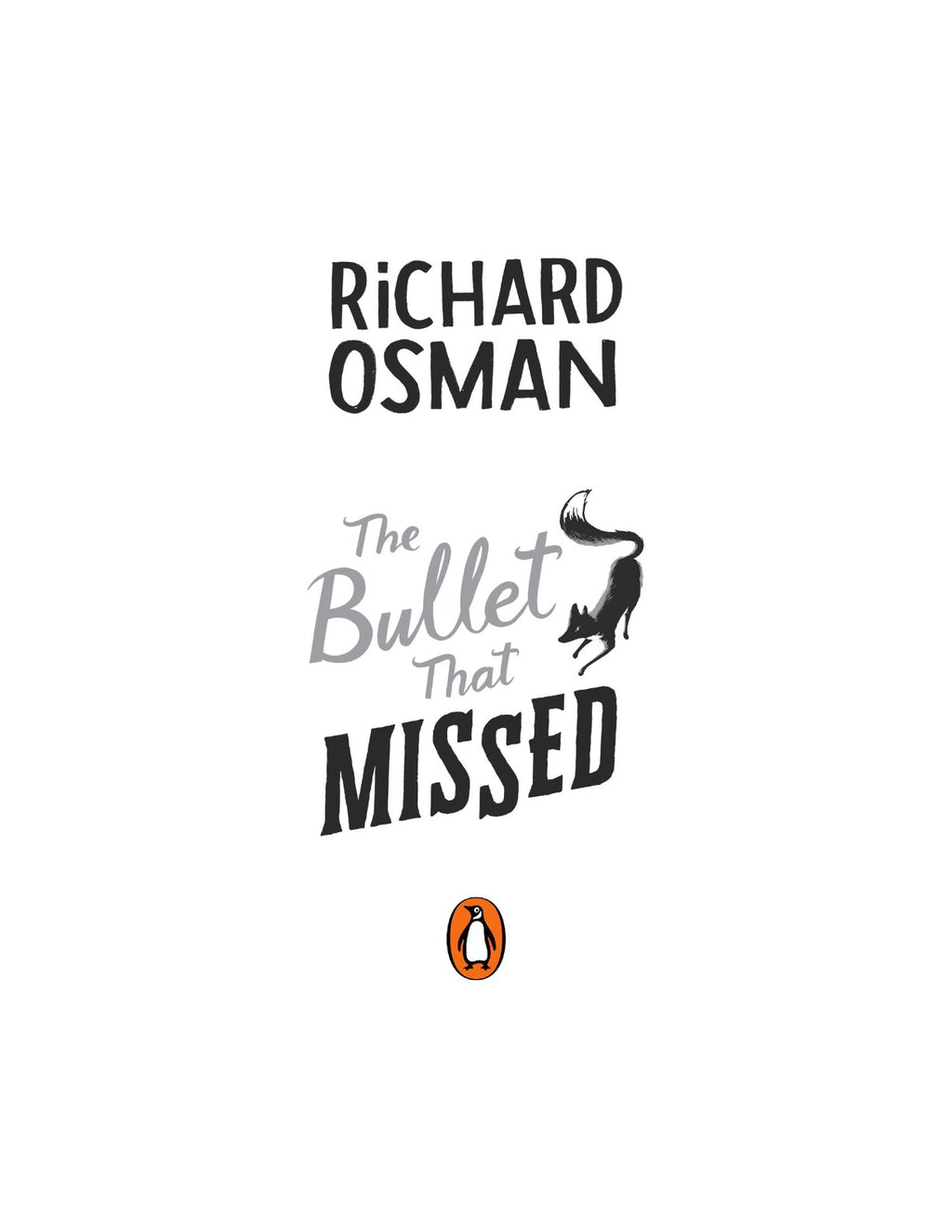 The Bullet That Missed by Richard Osman (Book 3 of 5: Thursday Murder Club Mysteries) | Instant PDF Download (No Physical Book)