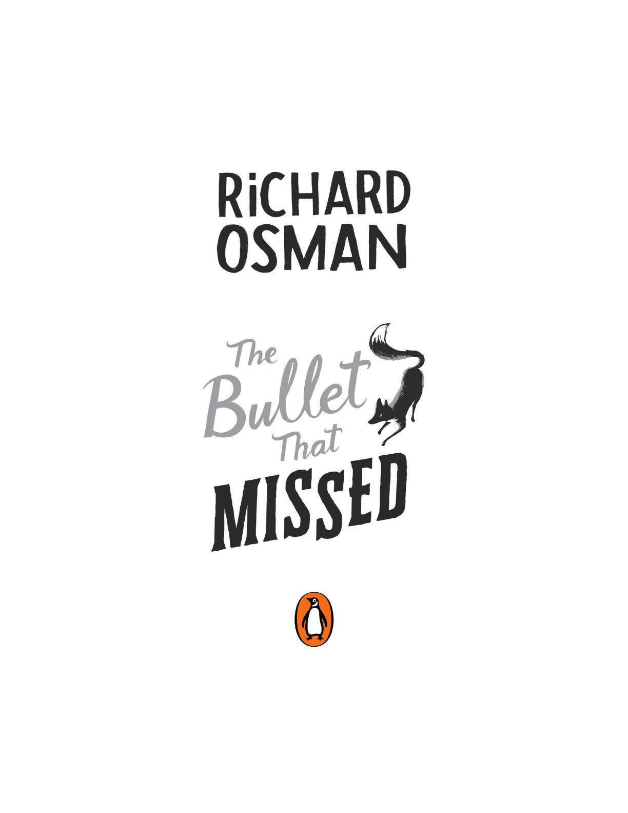 The Bullet That Missed by Richard Osman (Book 3 of 5: Thursday Murder Club Mysteries) | Instant PDF Download (No Physical Book)