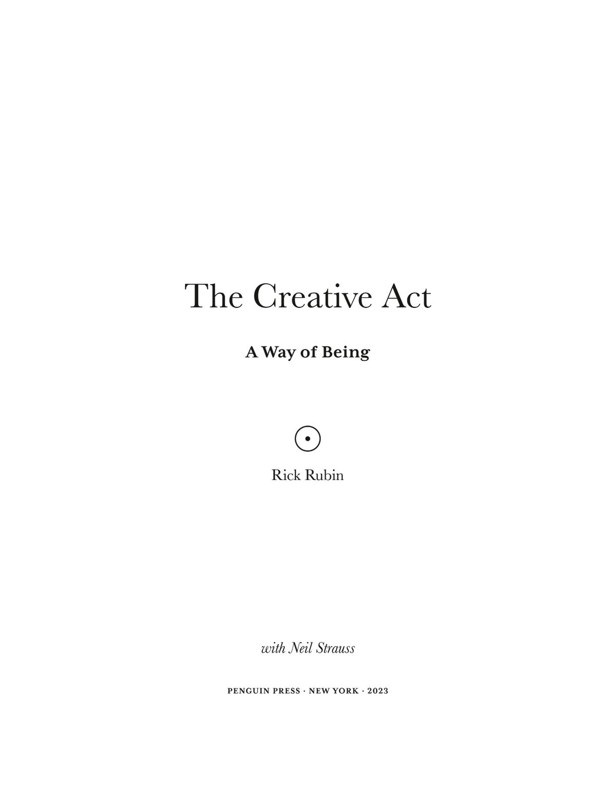 The Creative Act: A Way of Being by Rick Rubin | Instant PDF Download (No Physical Book)
