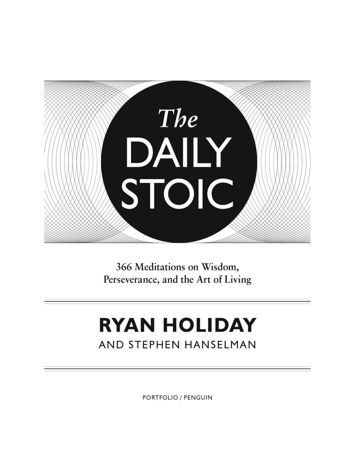 The Daily Stoic: 366 Meditations on Wisdom, Perseverance, and the Art of Living by Ryan Holiday | Instant PDF Download (No Physical Book)
