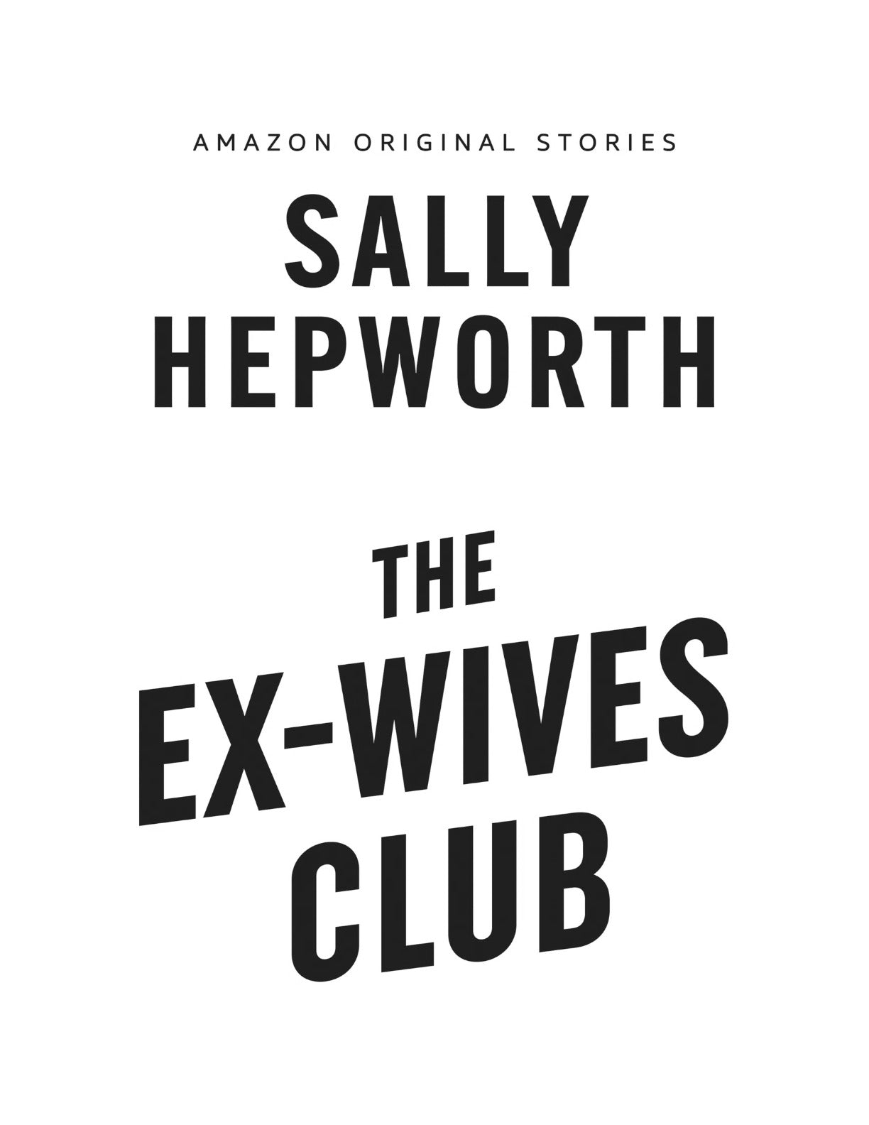 The Ex-Wives Club by Sally Hepworth (Book 2 of 6: Alibis) | Instant PDF Download (No Physical Book)
