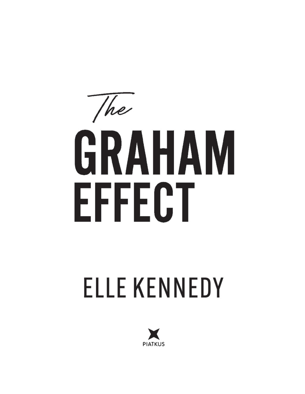 The Graham Effect by Elle Kennedy (Book 1 of 4: Campus Diaries) | Instant PDF Download (No Physical Book)