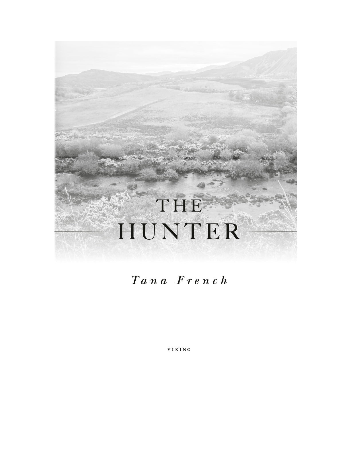 The Hunter by Tana French (Book 2 of 3: Cal Hooper) | Instant PDF Download (No Physical Book)