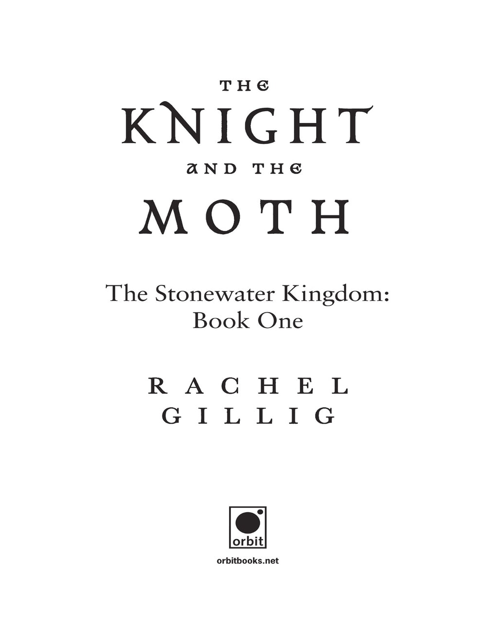 The Knight and the Moth by Rachel Gillig (Book 1 of 3: The Stonewater Kingdom) | Instant PDF Download (No Physical Book)
