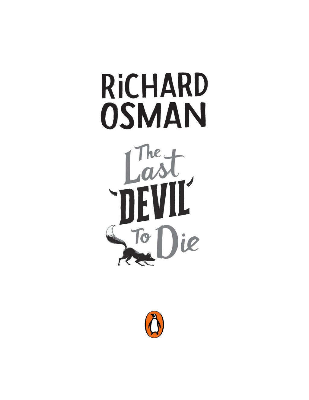 The Last Devil to Die by Richard Osman (Book 4 of 5: Thursday Murder Club Mysteries) | Instant PDF Download (No Physical Book)