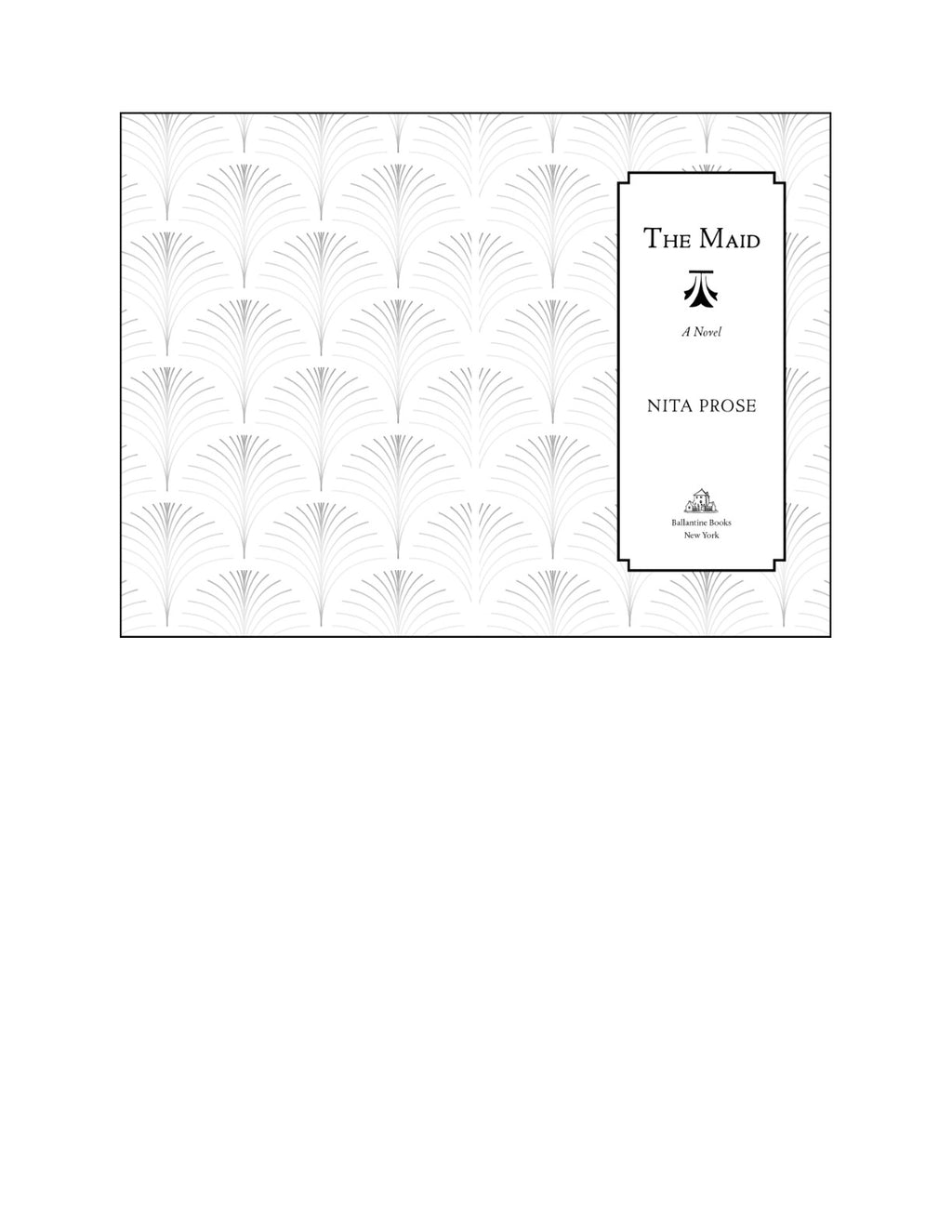 The Maid by Nita Prose (Book 1 of 3: Molly the Maid) | Instant PDF Download (No Physical Book)