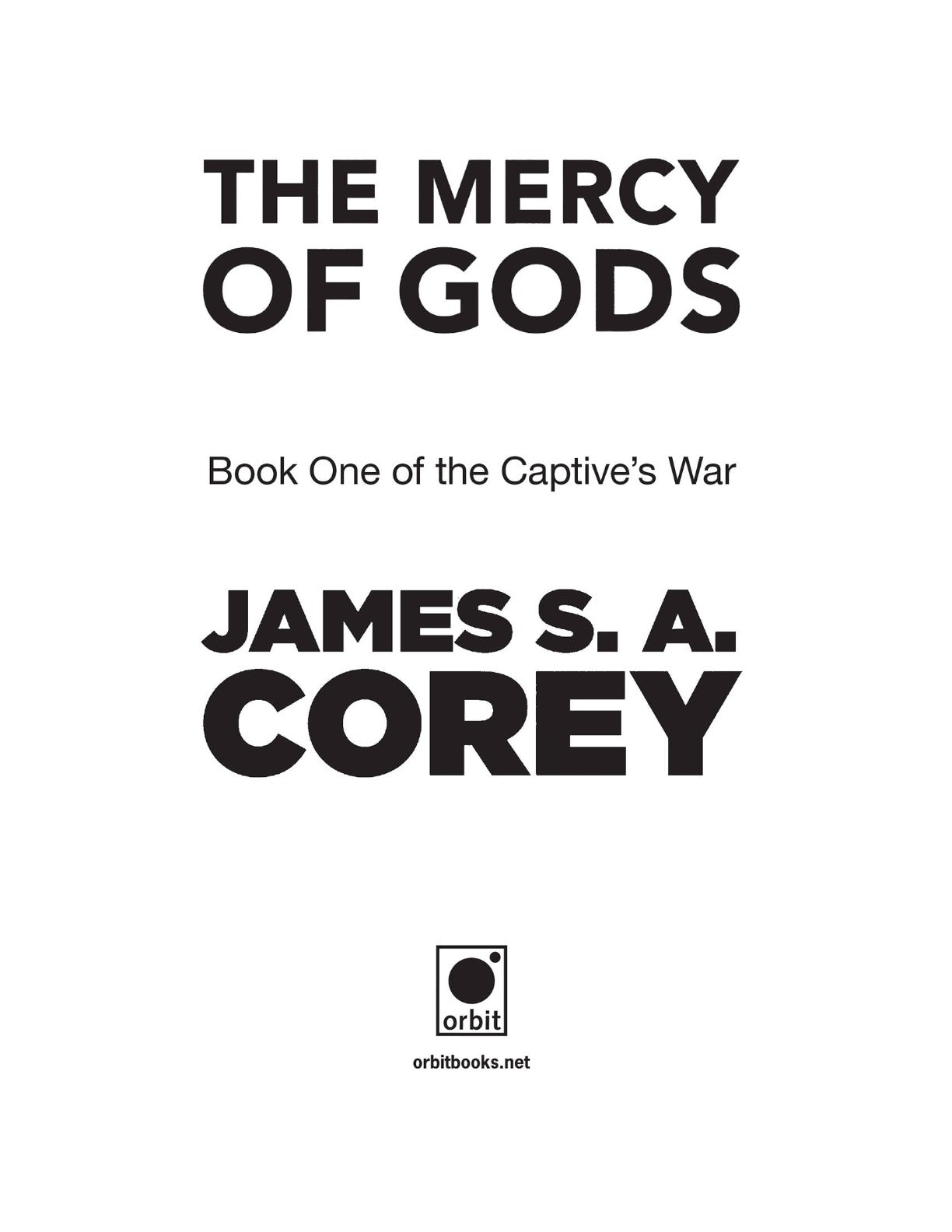 The Mercy of Gods by James S.A. Corey (Book 1 of 2: The Captive's War) | Instant PDF Download (No Physical Book)