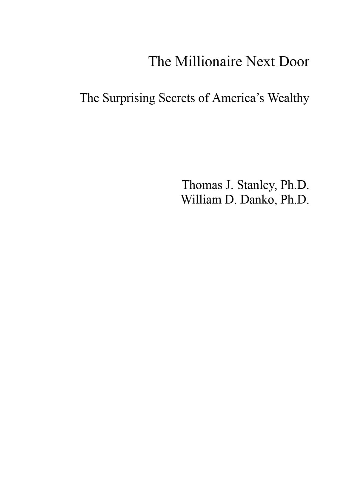 The Millionaire Next Door: The Surprising Secrets of America's Wealthy by Thomas J. Stanley & William D. Danko | Instant PDF Download (No Physical Book)