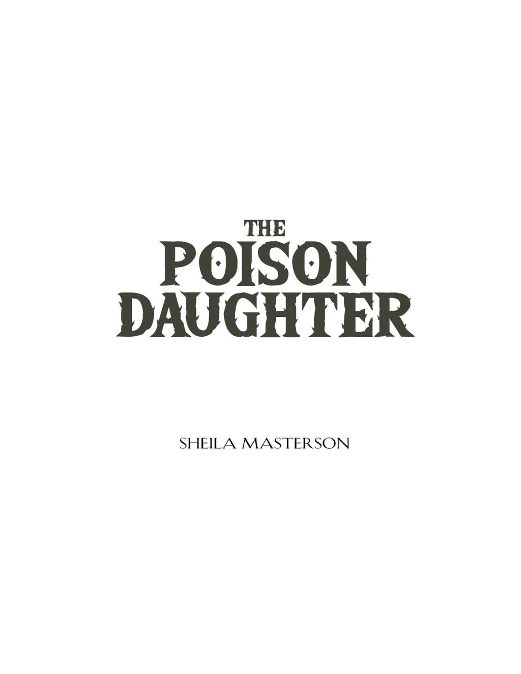 The Poison Daughter by Sheila Masterson | Instant PDF Download (No Physical Book)