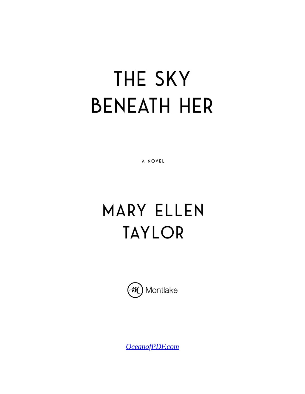 The Sky Beneath Her by Mary Ellen Taylor | Instant PDF Download (No Physical Book)