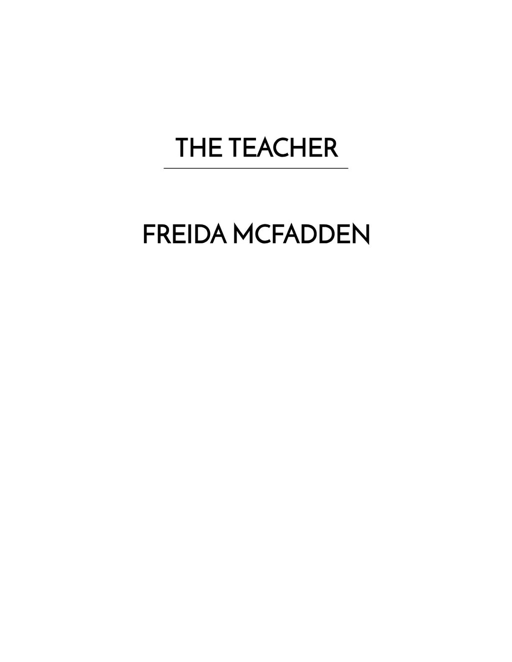 The Teacher by Freida McFadden | Instant PDF Download (No Physical Book)