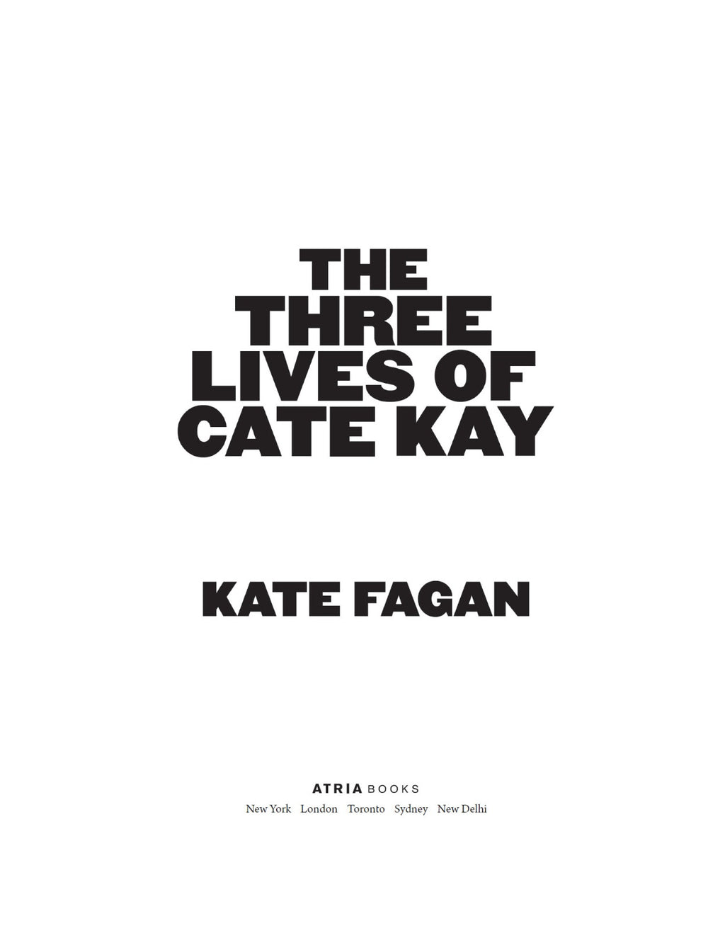 The Three Lives of Cate Kay by Kate Fagan | Instant PDF Download (No Physical Book)