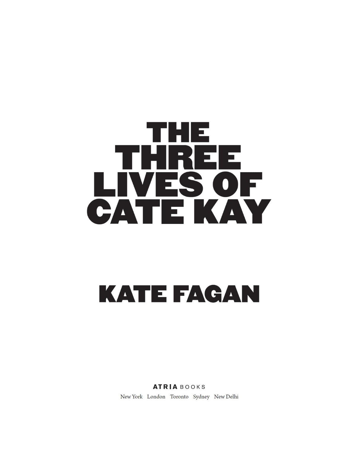 The Three Lives of Cate Kay by Kate Fagan | Instant PDF Download (No Physical Book)