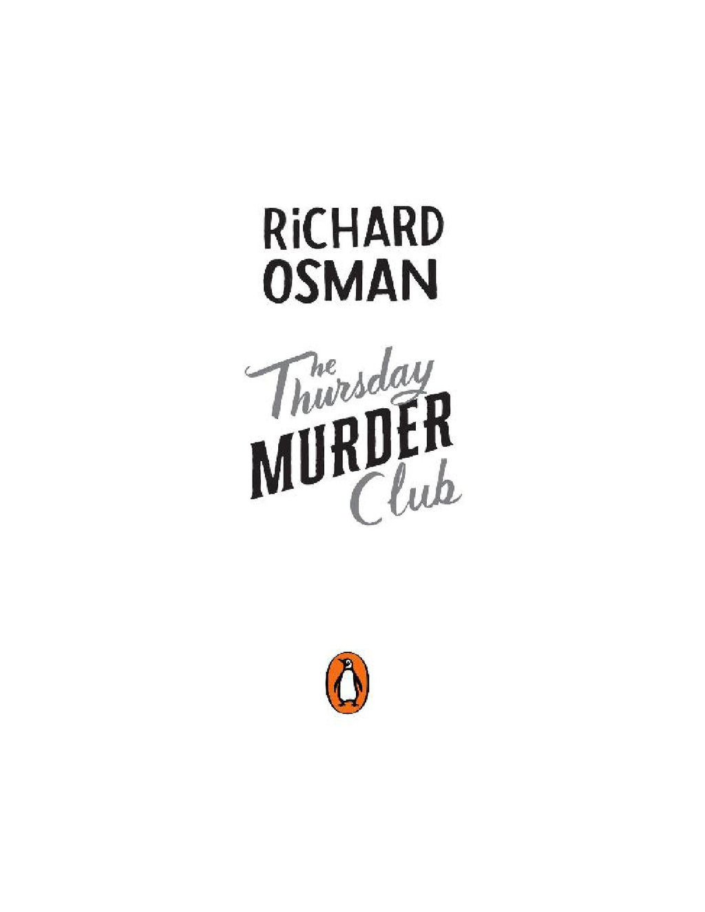 The Thursday Murder Club by Richard Osman (Book 1 of 5: Thursday Murder Club Mysteries) | Instant PDF Download (No Physical Book)