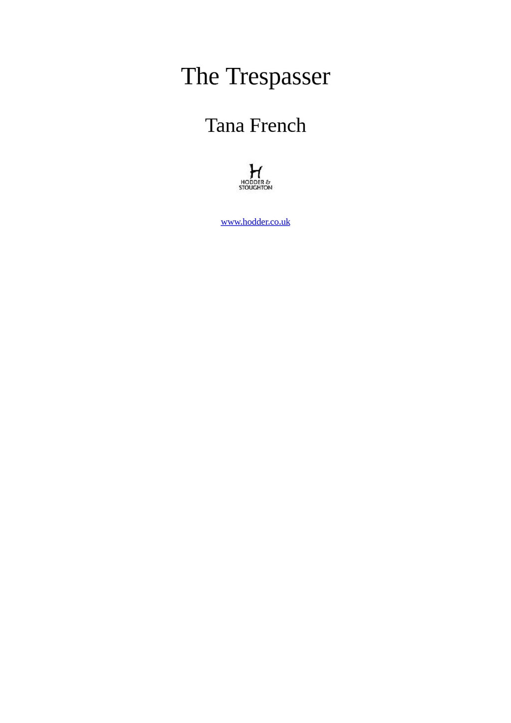The Trespasser by Tana French (Book 6 of 6: Dublin Murder Squad) | Instant PDF Download (No Physical Book)