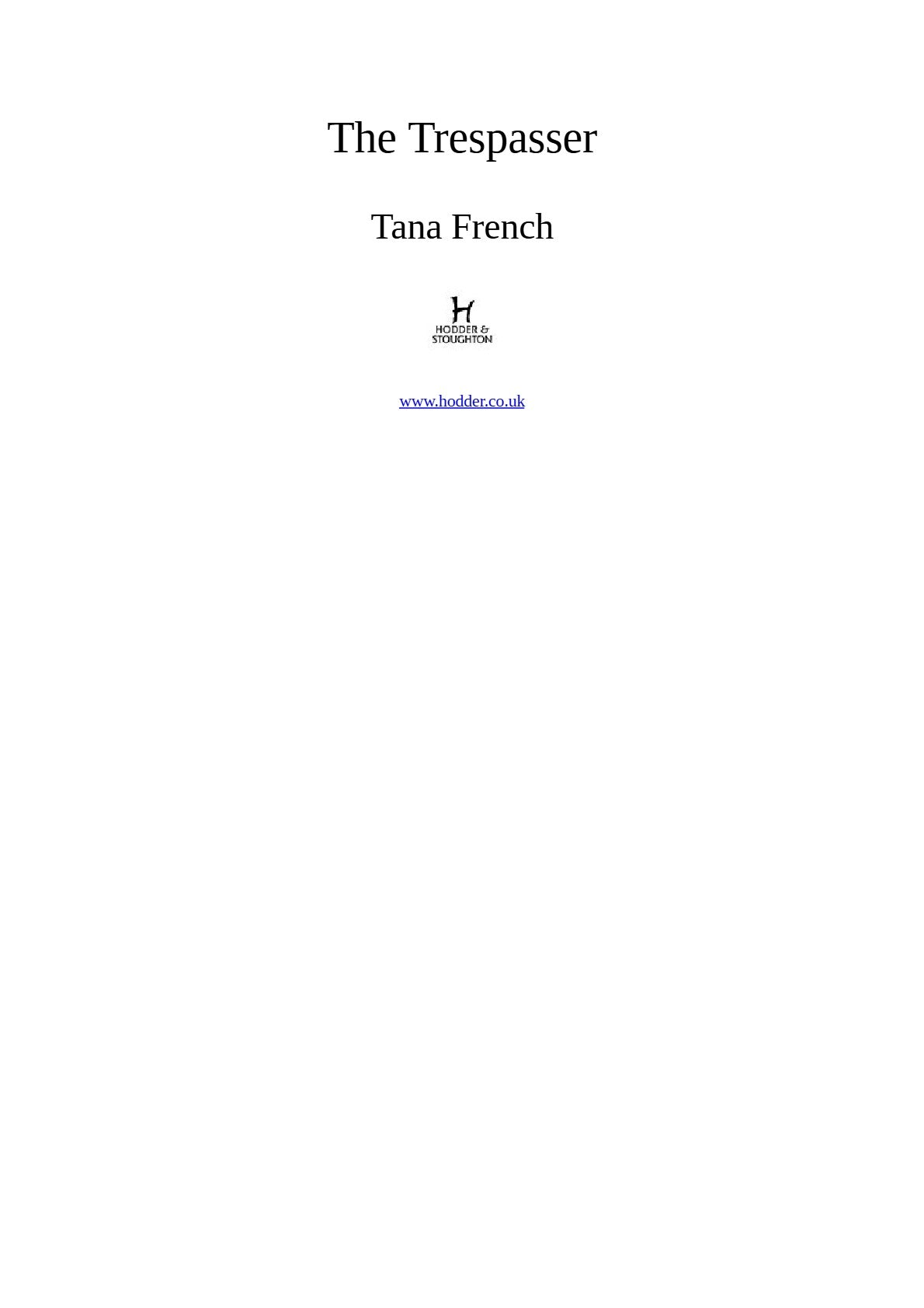 The Trespasser by Tana French (Book 6 of 6: Dublin Murder Squad) | Instant PDF Download (No Physical Book)