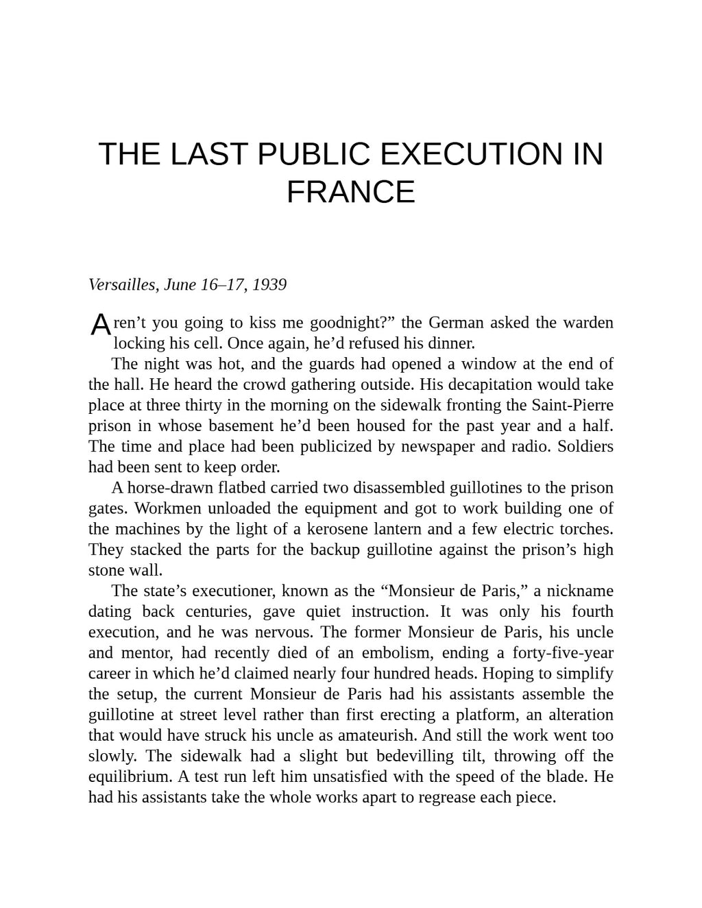 The Typewriter and the Guillotine An American Journalist, a German Serial Killer, and Paris on the Eve of WWII by Mark Braude