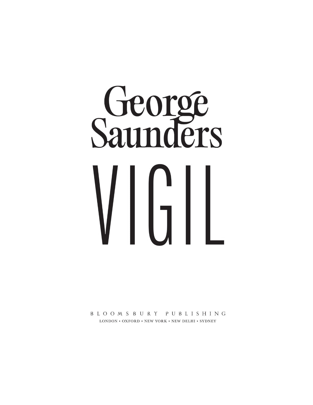 Vigil by George Saunders | Instant PDF Download (No Physical Book)