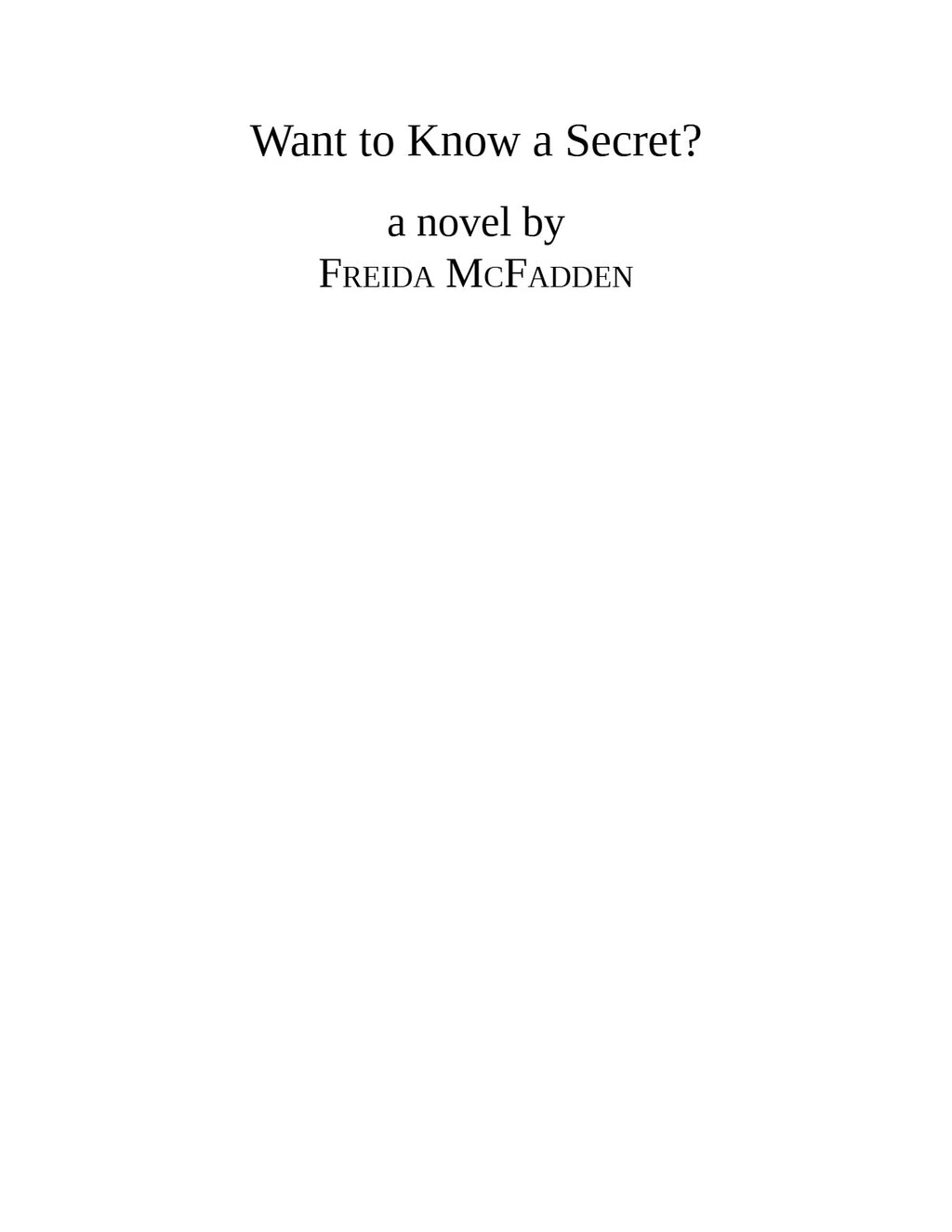 Want to Know a Secret? by Freida McFadden | Instant PDF Download (No Physical Book)