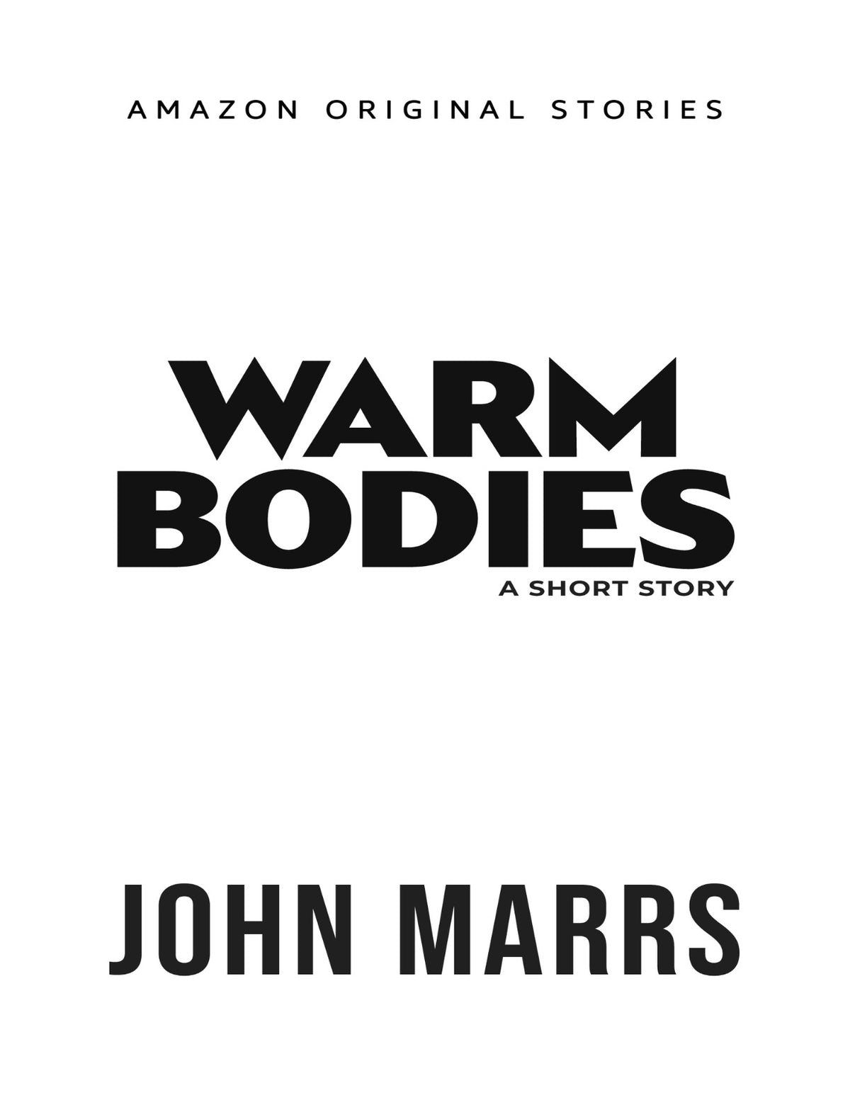 Warm Bodies by John Marrs | Instant PDF Download (No Physical Book)