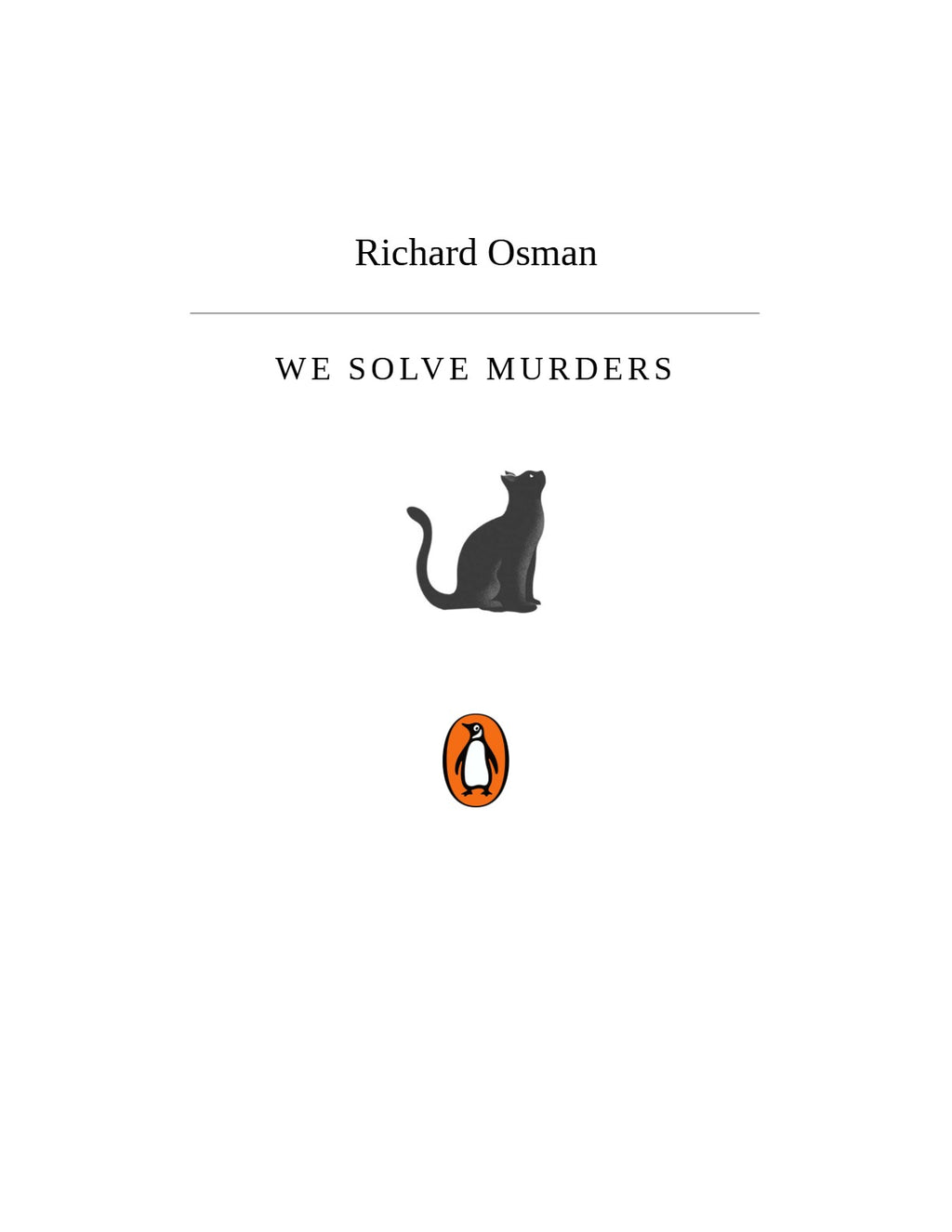 We Solve Murders by Richard Osman (Book 1 of 2: We Solve Murders) | Instant PDF Download (No Physical Book)