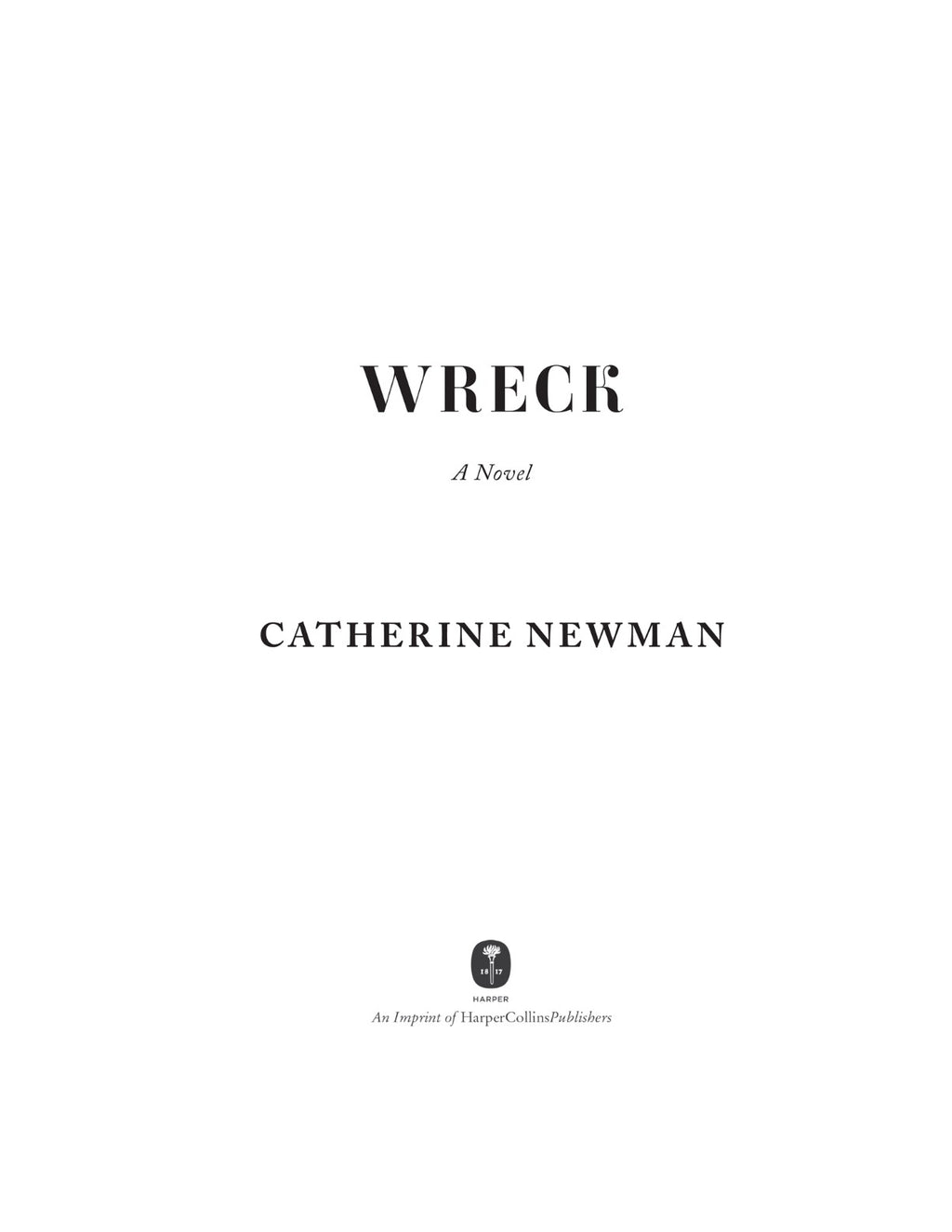 Wreck by Catherine Newman | Instant PDF Download (No Physical Book)