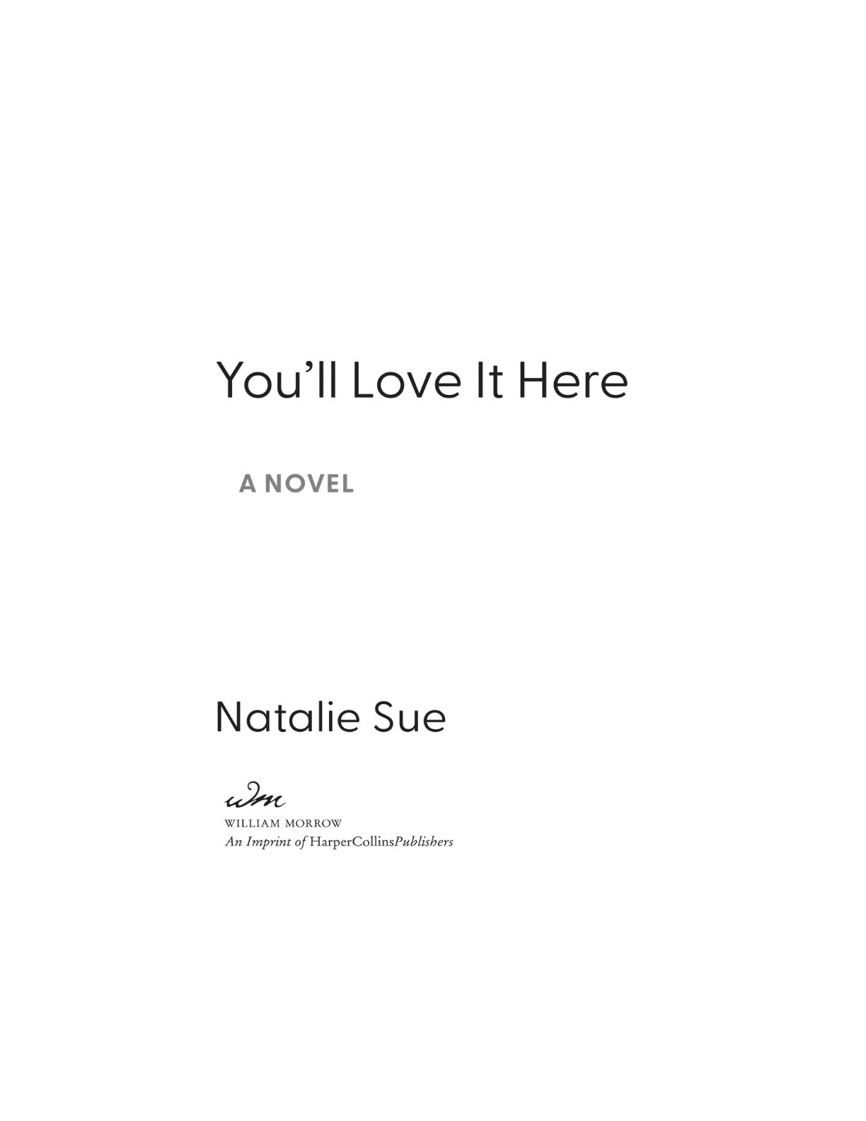 You’ll Love It Here by Natalie Sue | Instant PDF Download (No Physical Book)