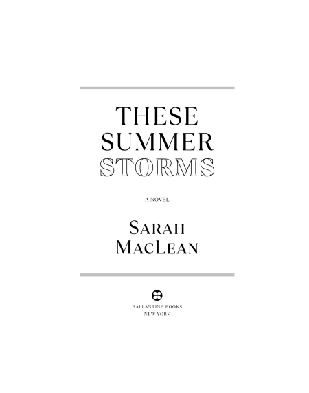 These Summer Storms by Sarah MacLean | Contemporary Family Drama Romance PDF