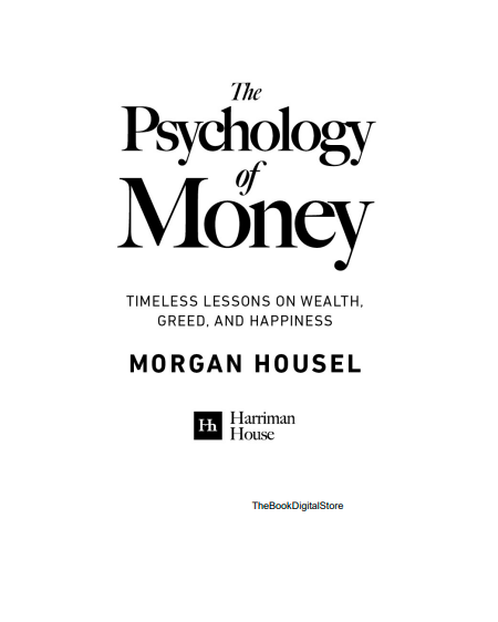 The Psychology of Money by Morgan Housel | Instant PDF Download (No Physical Book)