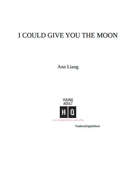 I Could Give You The Moon by Ann Liang | Instant PDF Download (No Physical Book)