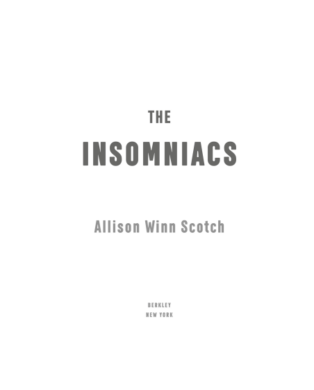 The Insomniacs by Allison Winn Scotch | Instant PDF Download