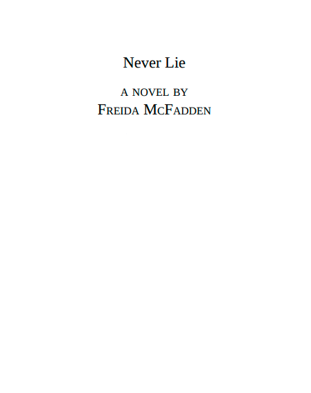Never Lie by Freida McFadden | Instant PDF Download (No Physical Book)